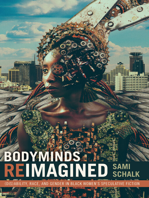 Title details for Bodyminds Reimagined by Sami Schalk - Wait list